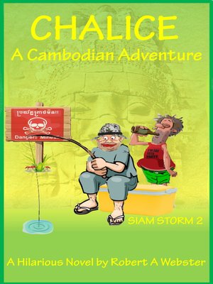 cover image of Chalice--A Cambodian Adventure